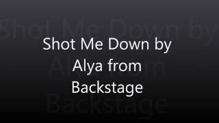 Shot Me Down by Alya from Backstage on Disney Channel