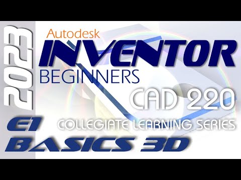 E1 Autodesk Inventor 2023 | Basic Modeling for Beginners Tutorial with Training Guide
