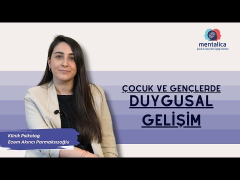 ÇOCUK VE GENÇLERDE DUYGUSAL GELİŞİM
