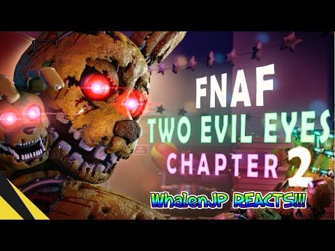 SUPER CREEPY!! | {FNAF SFM} "Two Evil Eyes: Chapter 2" By GoldenLaneStudio REACTION!!!