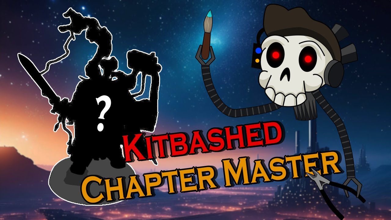 Kitbashing a Homebrew Chapter Master!