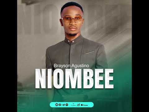 Brayson Augustino - NIOMBEE (Audio)