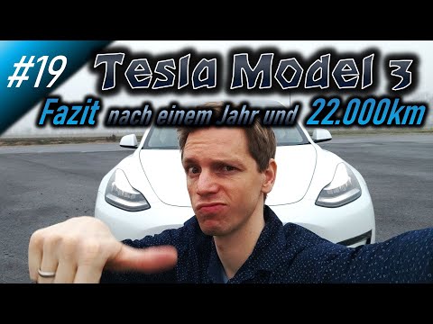 #19 Fazit nach einem Jahr und 22.000km + Verbrauch | Tesla Model 3 Long Range (2021)