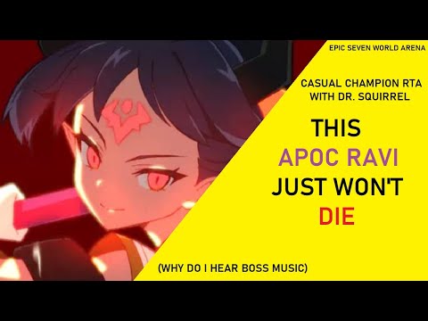 This Apoc Ravi WON'T DIE [Casual Champion RTA with Dr. Squirrel]