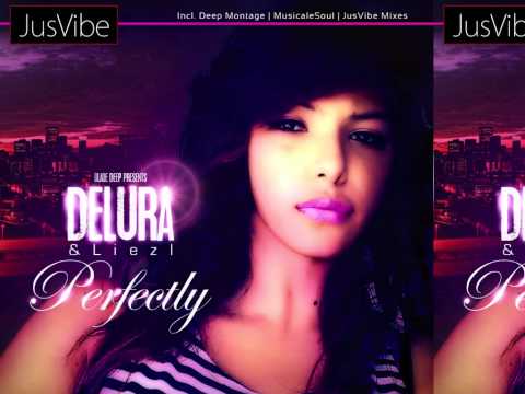 Blade Deep Pres = DeLura ft Liezl   Perfectly (Original Mix)