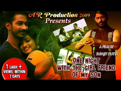 Sourab surana One night with girlfriend of my son