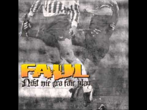 Faul - Nikt Nie Gra Fair Play [Full Album] 2007