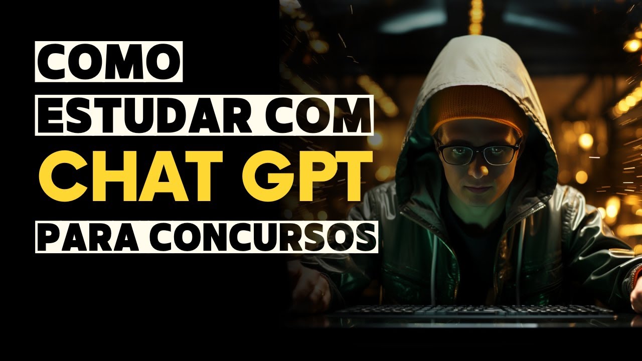 COMO ESTUDAR COM O CHATGPT PARA CONCURSOS PÚBLICOS