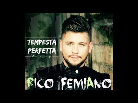 Rico Femiano - 'A storia 'e 'na signora