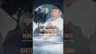 Download lagu Bakti Istri Kepada Suami Pahalanya = Jihad I Tausiyah Singkat KH. Zainuddin MZ #shortvideo mp3