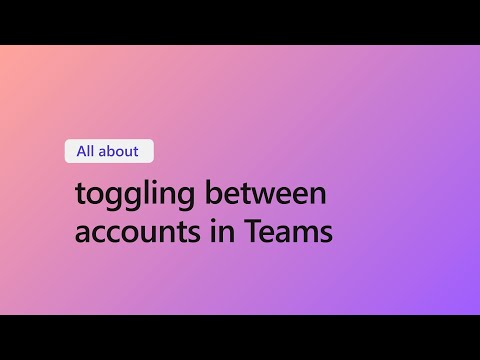 Part of a video titled How to Toggle between your Microsoft Teams accounts - YouTube