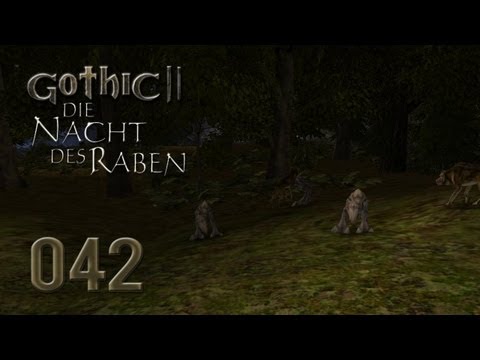 Let's Play Gothic II Gold [Ger/Full-HD] 042 - Der Wald hinter Sekobs Hof