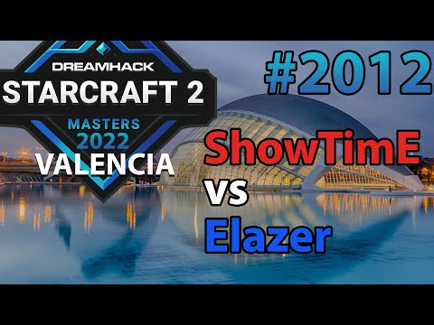 JETZT IN 4K! - StarCraft 2 - Replay-Cast #2012 - ShoWTimE (P) vs Elazer (Z) DreamHack Valencia 2022
