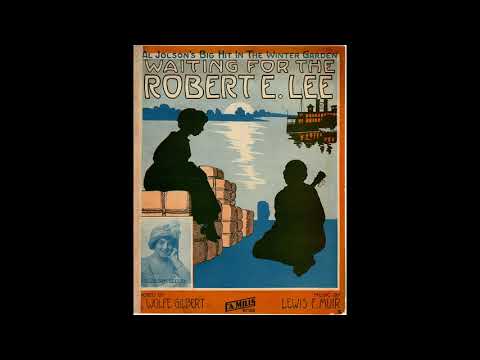 Peerless Orchestra, conducted by Eli Hudson - Waiting for the Robert E. Lee (Muir) (1912)