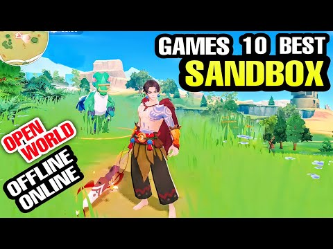 Top 10 Best SANDBOX OPEN WORLD SANDBOX GAMES for Android & iOS FREE TO EXPLORE YOUR CREATIVITY