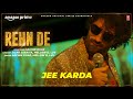 Rehn De Video Jee Karda Prime Video Sachin Jigar Tamannaah Mellow D Luv Arunima S
