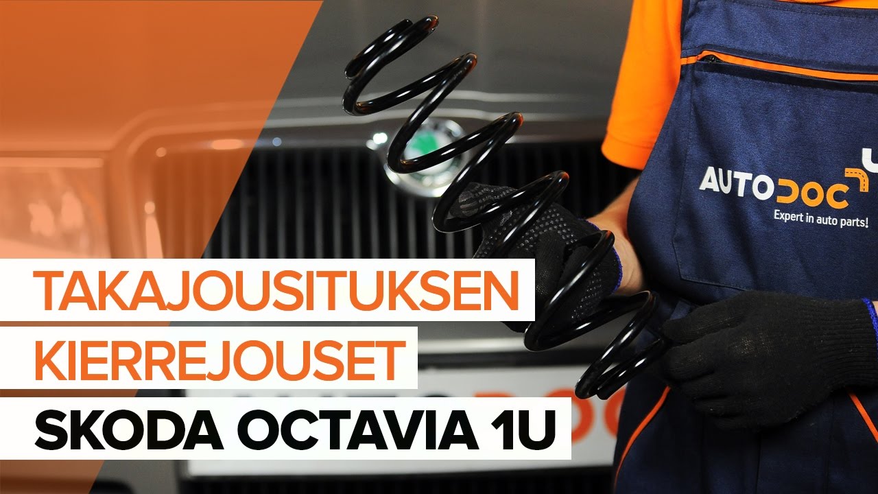 Kuinka vaihtaa jousi taakse Skoda Octavia 1U-autoon – vaihto-ohje