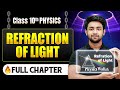 Refraction Of Light Complete Chapter In One Shot Class 10 Physics ICSE Board LEGEND 2026