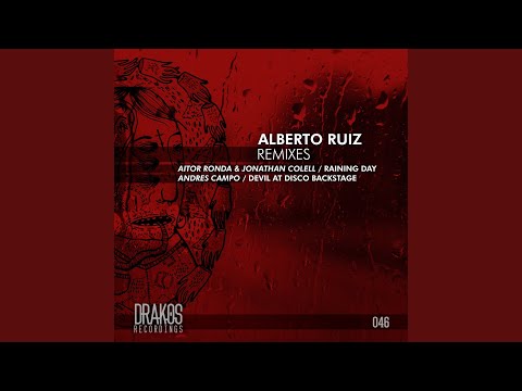Raining Day (Alberto Ruiz Remix)