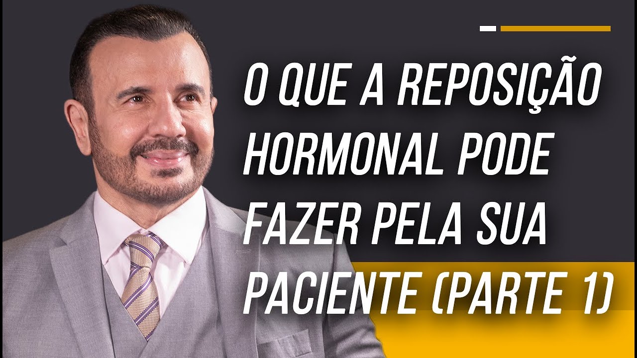 BENEFÍCIOS DA REPOSIÇÃO HORMONAL NA SAÚDE DA MULHER (PARTE 1) | Dr Italo Rachid