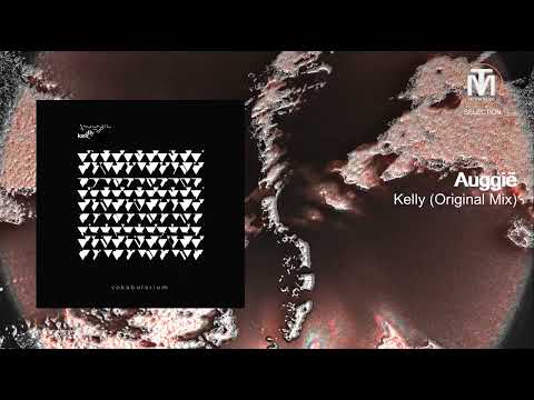 Auggië - Kelly (Original Mix) [Vokabularium]