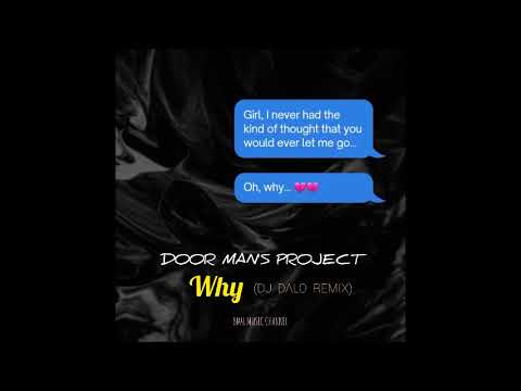 DMP - Why (DJ Dalo Remix)