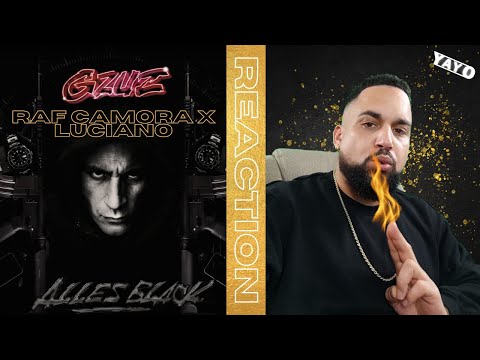 GZUZ X RAF CAMORA X LUCIANO : ALLES BLACK I REACTION