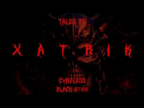 CVRELESS x BLACK style - Xatrik (Tales EP)
