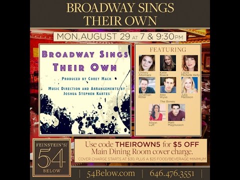 Broadway Sings Their Own: 8/29 at 54 Below
