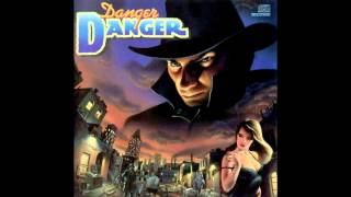 Danger Danger - Don&#39;t Walk Away