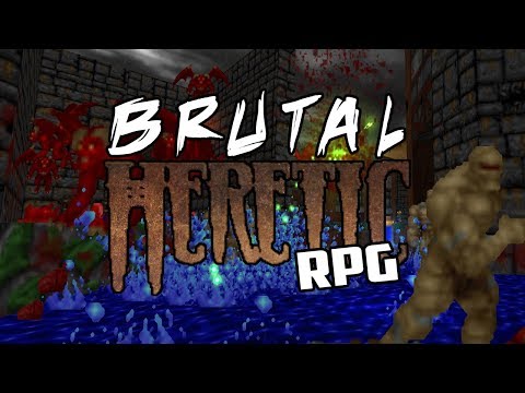 Mod Corner - Brutal Heretic