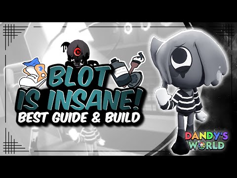 COMPLETE BLOT GUIDE! How to Play New Toon Blot | Dandy's World Guides - Tips & Tricks
