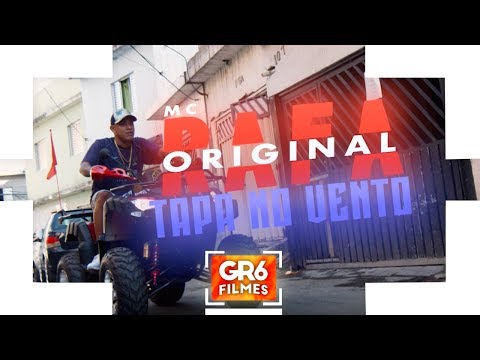 MC Rafa Original - Tapa no Vento, e Nas Piranh** Tudo Dentro (GR6 Filmes) DJ Leozinho MPC