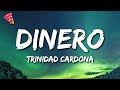 Trinidad Cardona Dinero