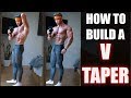 Creating That V-Tapered Physique | How I Keep a Small Waist