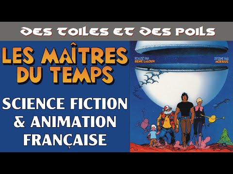 Les Maitres Du Temps de René Laloux d'Après Moebius - Analyse & Critique