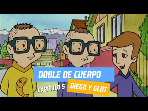 Capítulo 5: Doble de cuerpo | Diego y Glot | Temporada 2005