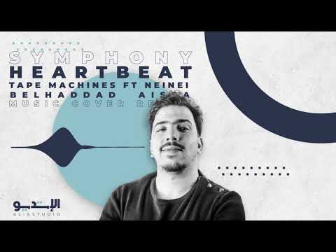 Tape Machines feat. NeiNei - Symphony Heartbeat (Aissa Belhaddad music remake )