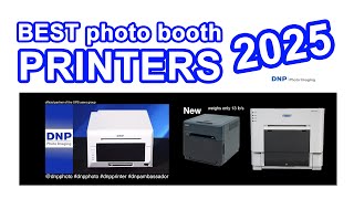 Best Photo Booth Printer 2025