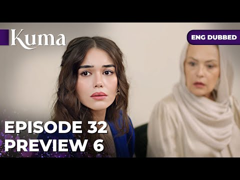 KUMA — Episode 32【PROMO 06】Turkish series in English dubbed #MEP32P6