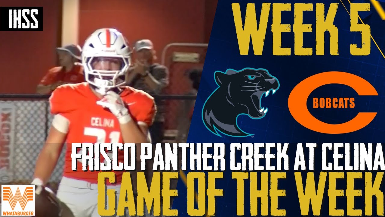Thrilling High School Football: Celina vs Panther Creek Highlights
