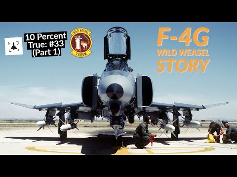 F-4G Wild Weasel Story, Part 1: Birth of the F-4G Wild Weasel.