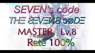 【SEVEN’s CODE】THΞ ƧΞVΞИƧ ɔ∅DΞ  MASTER Rate 100%