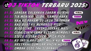 Download lagu DJ TERBARU-2025 |DJ JANGAN SALAHKAN FAHAM KU KINI-MANGU | VIRAL TIKTOK😋🎵full album 2025😋🎵 mp3 Download lagu DJ TERBARU-2025 |DJ JANGAN SALAHKAN FAHAM KU KINI-MANGU | VIRAL TIKTOK😋🎵full album 2025😋🎵 mp3