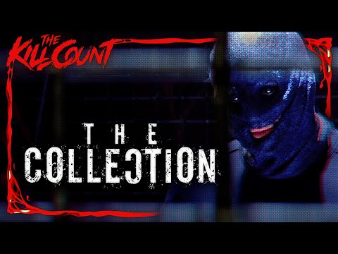 The Collection (2012) KILL COUNT
