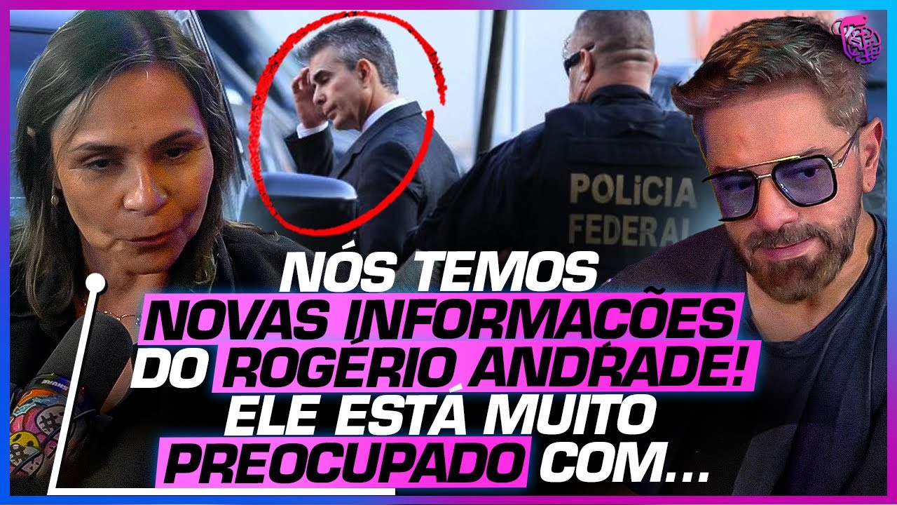 A PRISÃO de ROGÉRIO ANDRADE e DETALHES da VIDA do CONTRAVERSOR - VERA ARAÚJO E JOEL PAVIOTTI