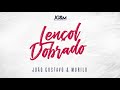 Lençol Dobrado - João Gustavo e Murilo (Audio Oficial)