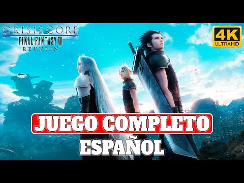 Crisis Core Final Fantasy VII Reunion | Juego Completo en Español (Sub) - PC Ultra 4K 60FPS