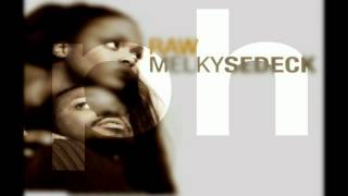 Melky Sedeck ‎– Raw (Joey Musaphia Dirty Low Down Mix)