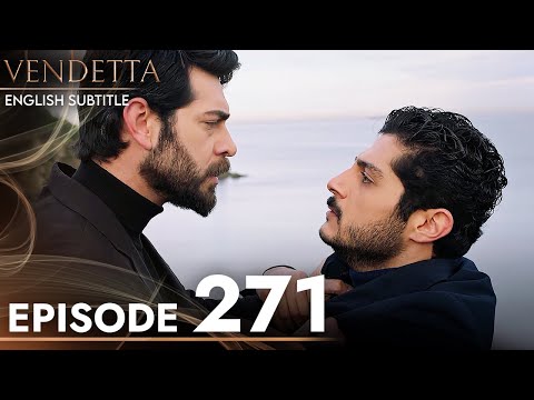 Vendetta - Episode 271 English Subtitled | Kan Cicekleri